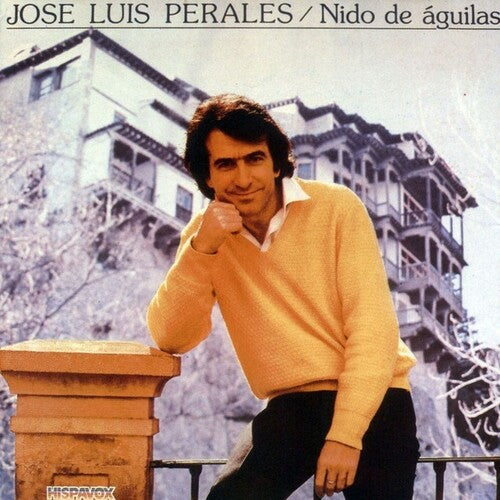 Jose Perales Luis - Nido De Aguilas