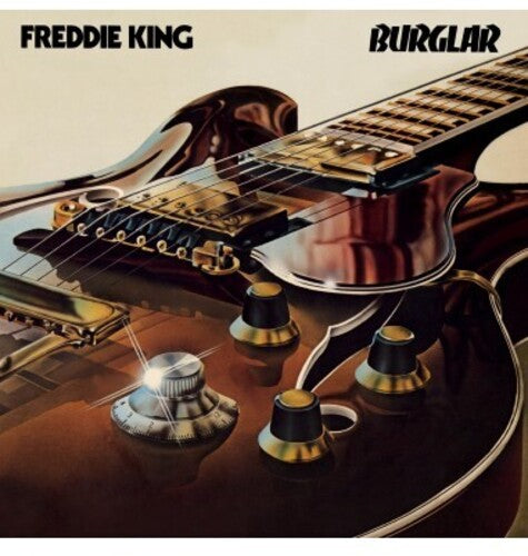 Freddie King - Burglar - Gatefold
