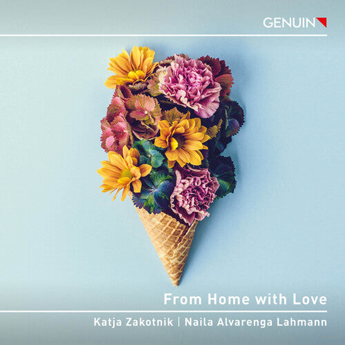 Brahms/ Gonzaga/ Lahmann - From Home with Love