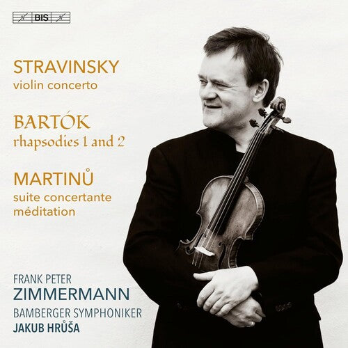 Bartok/ Martinu/ Zimmermann - Works for Violin & Orchestra