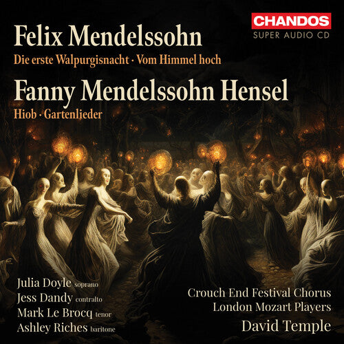 Mendelssohn/ Doyle/ Crouch End Festival Chorus - Choral Works