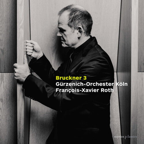 Gurzenich-Orchester Koln - Symphony No. 3 in D Minor, Wab 103