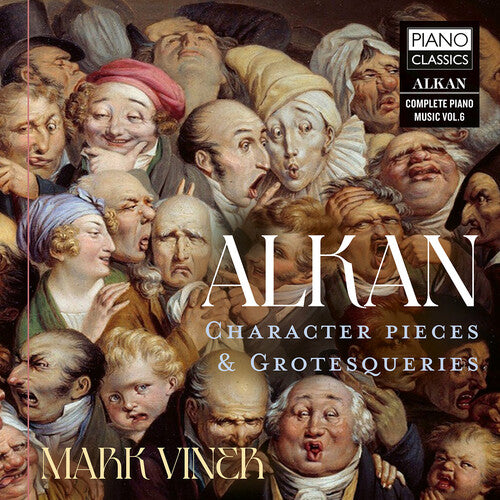Alkan/ Viner - Character Pieces & Grotesqueries