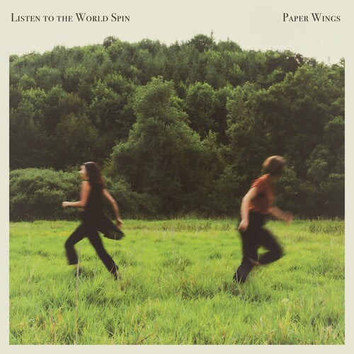 Paper Wings - Listen To The World Spin