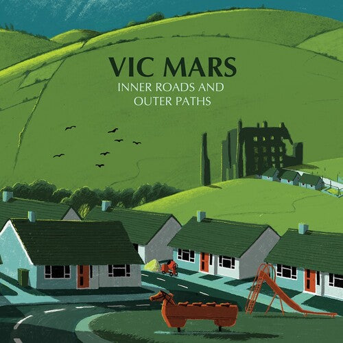 Vic Mars - Inner Roads & Outer Paths - Green Vinyl