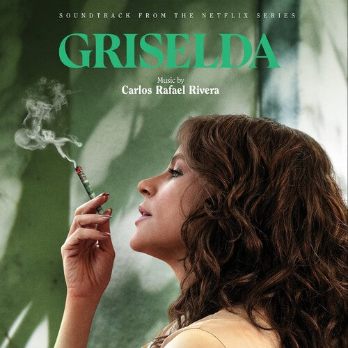 Carlos Rivera Rafael - Griselda (Original Soundtrack)