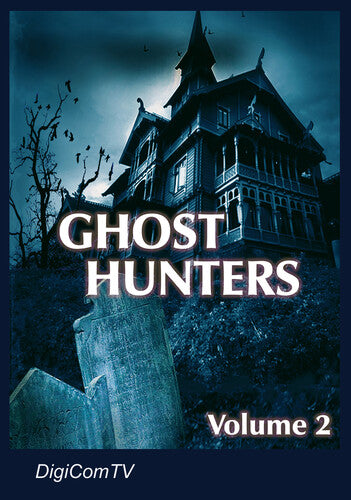 Ghost Hunters - Volume 2
