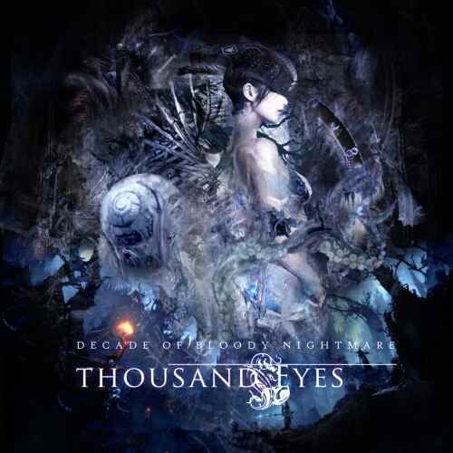 Thousand Eyes - Decade Of Bloody Nightmare
