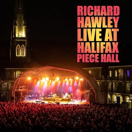 Richard Hawley - Live At Halifax Piece Hall - Boxset 2CD/DVD/Bluray