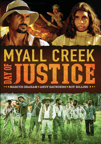 Myall Creek Day Of Justice
