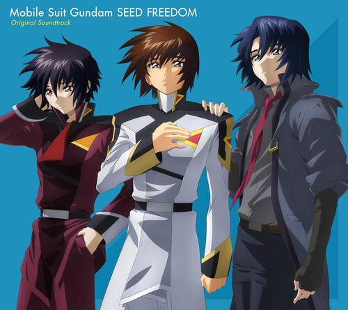 Toshihiko Sahashi - Mobile Suit Gundam Seed Freedom - Original Soundtrack