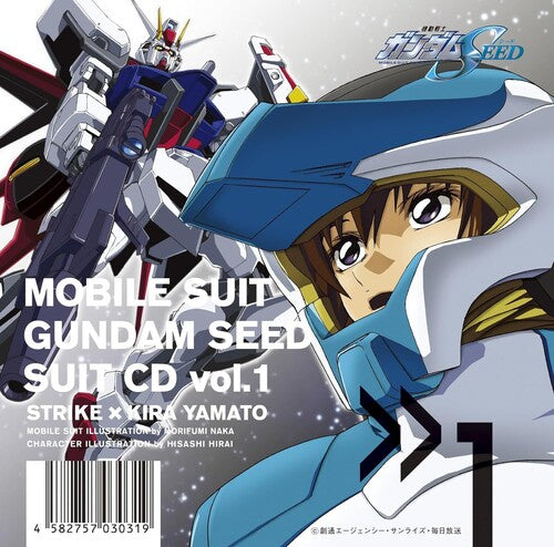 Mobile Suit Gundam Seed - Mobile Suit Gundam Seed Suit Cd Vol. 1: Strike / Kira Yamato