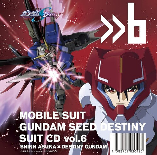 Mobile Suit Gundam Seed - Mobile Suit Gundam Seed Destiny Suit Cd Vol. 6: Shinn Asuka / Destiny Gundam