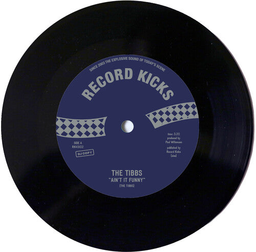 Tibbs - Ain't It Funny b/w Give Me a Reason
