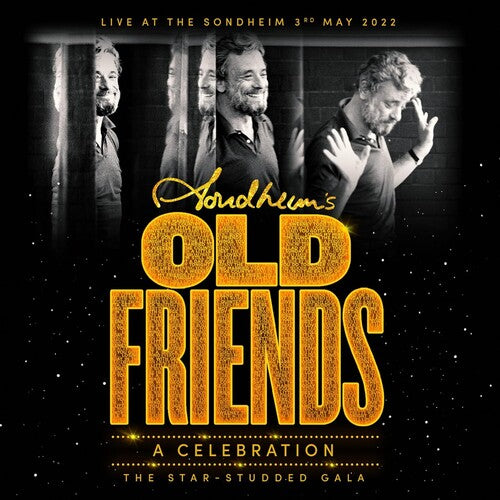 Stephen Sondheim - Stephen Sondheim's Old Friends: A Celebration (Live at the Sondheim Th eatre)