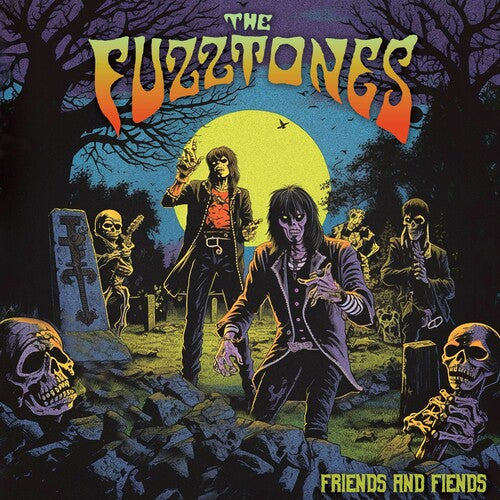The Fuzztones - Friends & Fiends