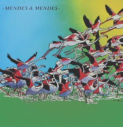 Mendes & Mendes - Mendes And Mendes