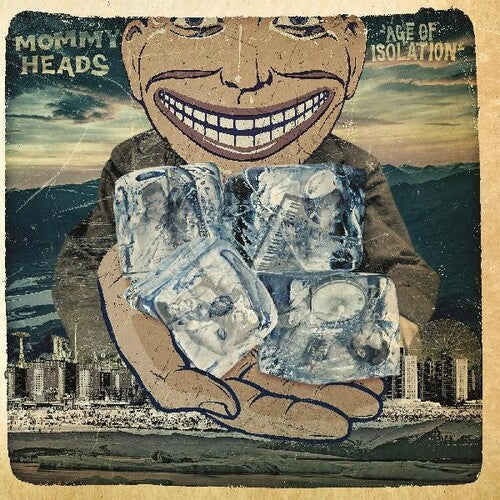 Mommyheads - Age Of Isolation