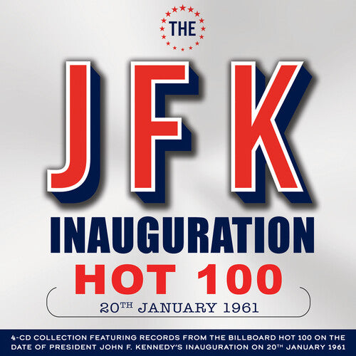 JFK Inauguration Hot 100 20th January 1961/ Var - The JFK Inauguration Hot 100 20th January 1961 (Various Artists)