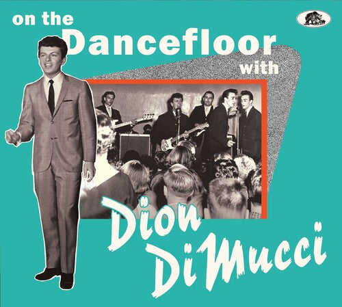 Dion - On The Dancefloor With Dion Dimucci