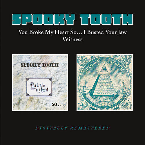 Spooky Tooth - You Broke My Heart So... I Busted Your Jaw / Witness
