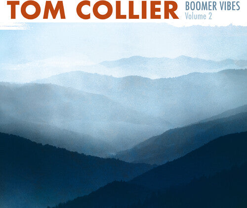 Tom Collier - Boomer Vibes 2