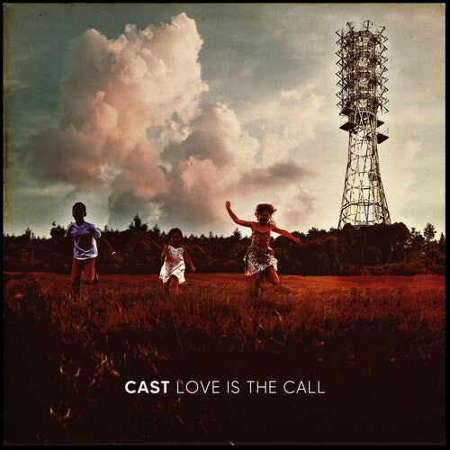 Cast - Love Is The Cal