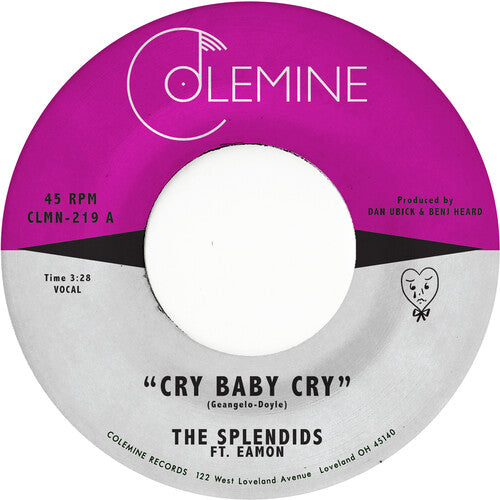 Splendids & Eamon - Cry Baby Cry / Blame My Heart