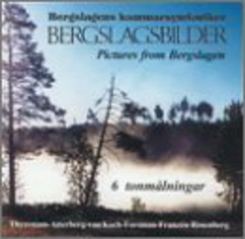 Bergslagen Chamb Orch/ Mossop/ Sjoblom/ Kapten - Pictures from Bergslagen