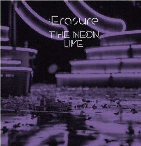Erasure - The Neon (Live)