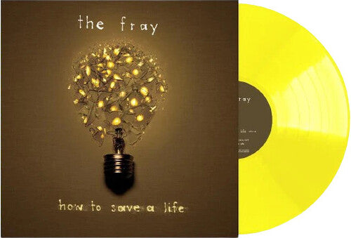 Fray - How To Save A Life - Yellow Colored Vinyl