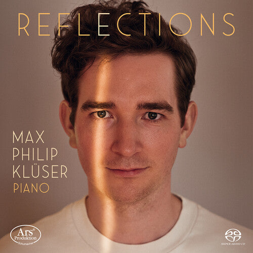 Max Philip Kluser - Reflections - Works for Solo Piano