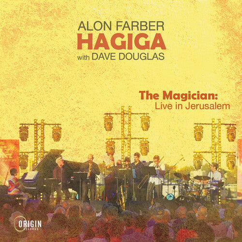 Alon Farber Hagiga - The Magician: Live in Jerusalem