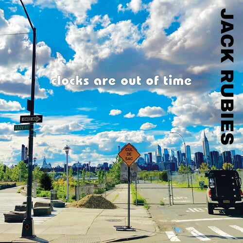Jack Rubies - Clocks Are Out Of Time