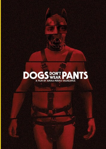 Dogs Don't Wear Pants