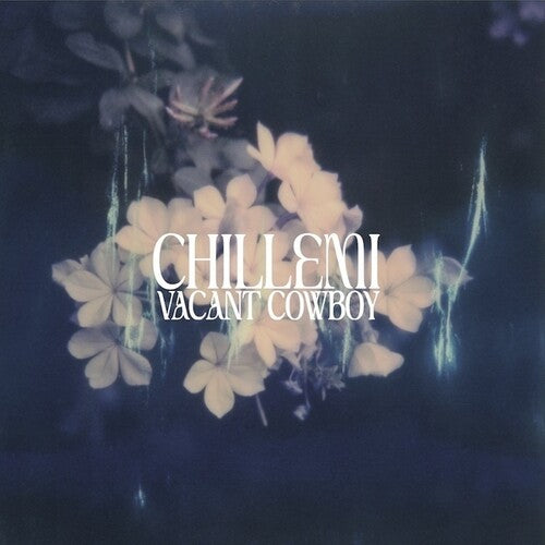 Chillemi - Vacant Cowboy