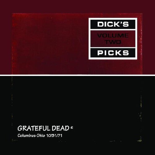 Grateful Dead - Dick's Picks Vol. 2--columbus Ohio 10/31/71