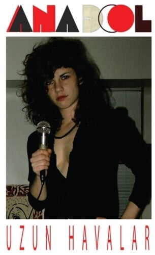 Anadol - Uzun Havalar