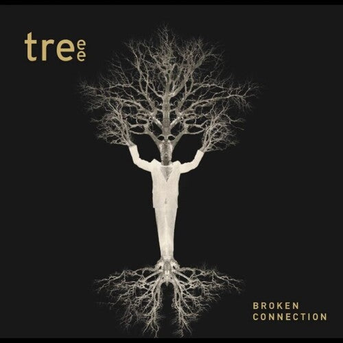 Treee - Broken Connection