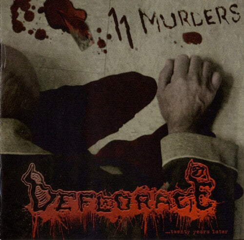 Deflorace - 11 Murders...twenty Years Later