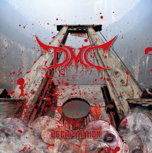D.m.c. - Decapitation