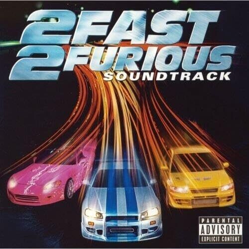 2 Fast 2 Furious - O.S.T. - Limted Edition - 2 Fast 2 Furious (Original Soundtrack) - Limted Edition