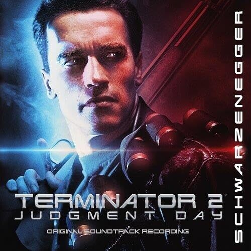 Brad Fiedel - Terminator 2: Judgment Day - O.S.T. - Limited Edition