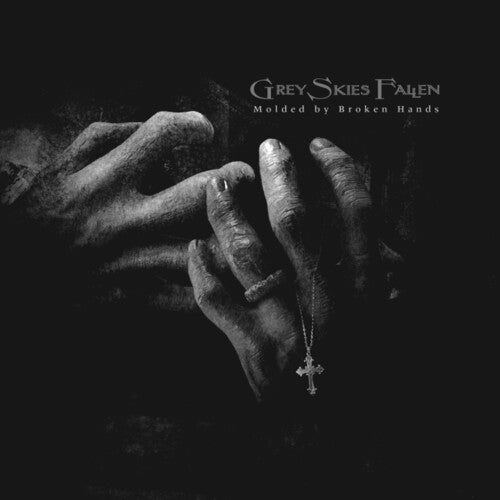 Grey Skies Fallen - Molded By Broken Hands - White