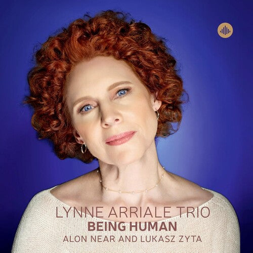 Lynne Arriale / Lukasz Zyta - Arriale: Being Human