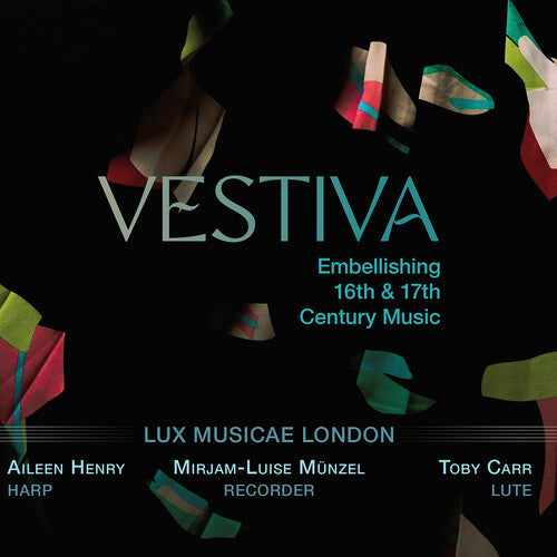 Caroubel/ Holborne/ Lux Musicae London - Vestiva