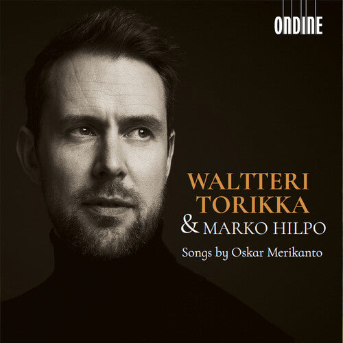 Waltteri Torikka - Merikanto: Songs