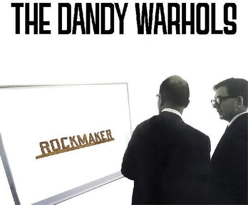 The Dandy Warhols - Rockmaker