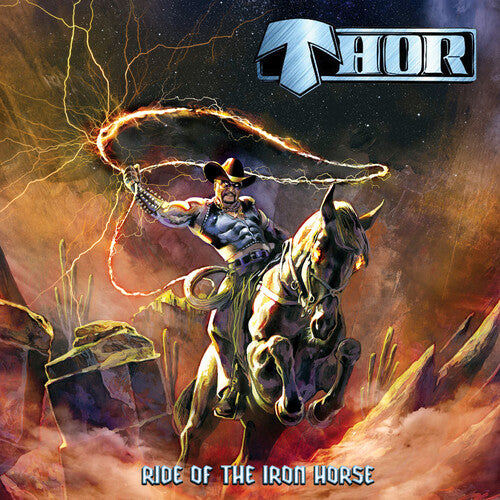 Thor - Ride Of The Iron Horse
