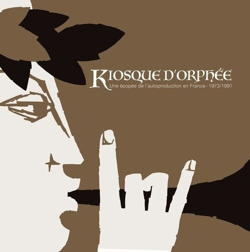 Kiosque D'Orphee: Une Epopee De/ Various - Kiosque D'orphee: Une Epopee De L'autoproduction En France - 1973/1991